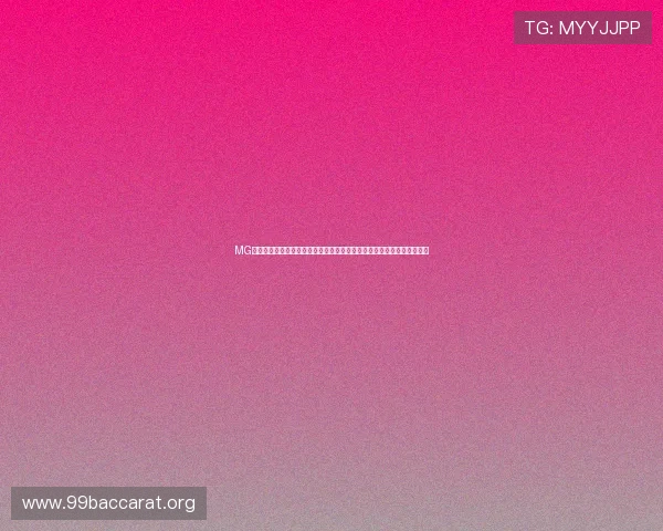 MG真人网站欢迎你体验最真实的线上娱乐享受,开启属于你的精彩游戏人生 MG真人网站欢迎你体验最真实的线上娱乐享受,开启属于你的精彩游戏人生